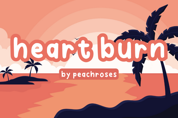 Heart Burn Typeface Review: Friendly Display Fonts for Small Business Branding