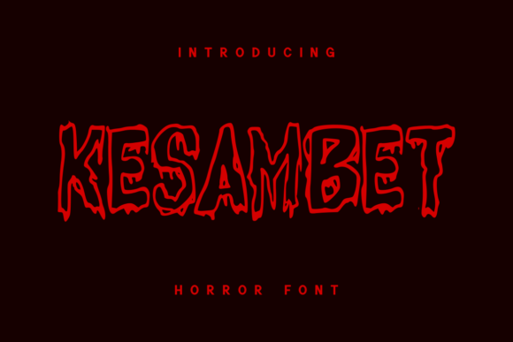 Kesambet: The Haunting Horror Display Font for Spine-Chilling Campaigns