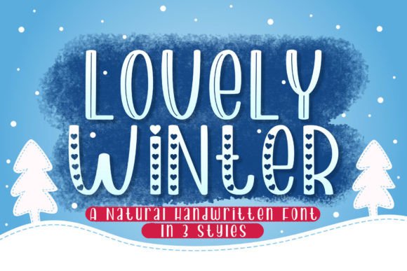 Lovely Winter Font: A Handwritten Display Typeface for Crafters