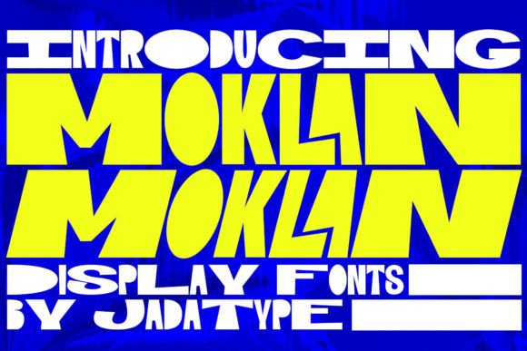 Moklan: The Funky Bold Display Font for Playful Editorial Design