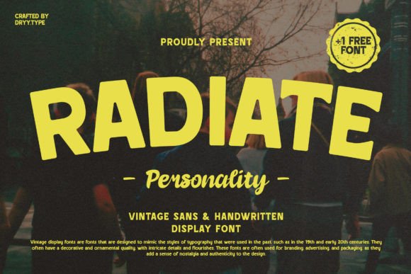 Radiate: A Vintage Personality Font for Editorial Design