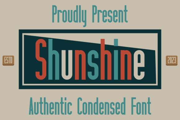 Shunshine Display Font for Bold Branding and Labels