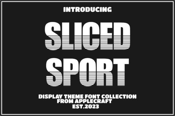 Sliced Sport Typeface: Bold Display Fonts for Healthcare and Craft Branding